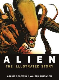 bokomslag Alien: The Illustrated Story