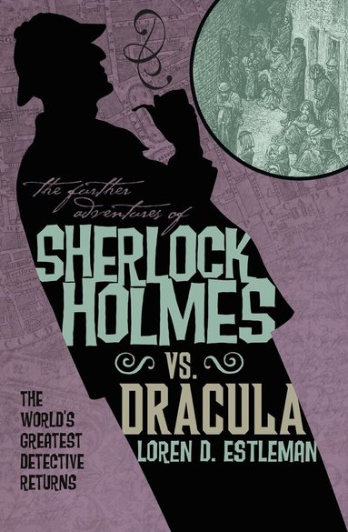 Titan Books - Further Adventures of Sherlock Holmes: Sherlock Vs. Dracula, Häftad