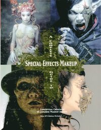bokomslag Complete Guide to Special Effects Makeup