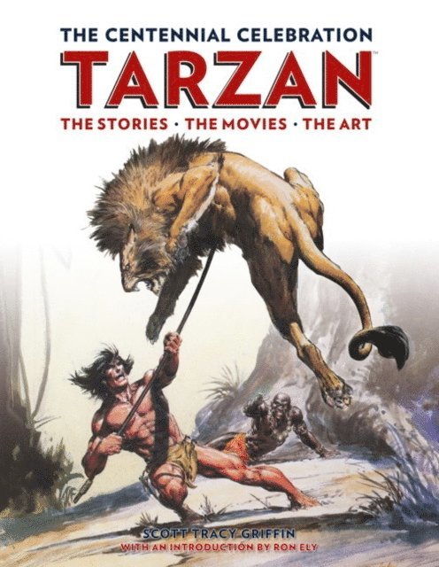 Tarzan: The Centennial Celebration 1