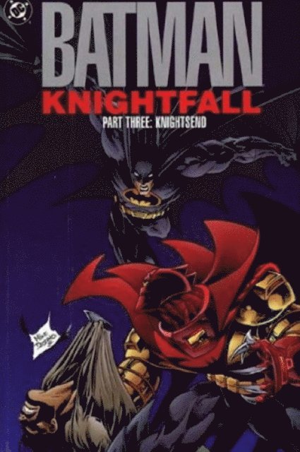 Batman - Knightfall: Pt. 3 Knightsend 1