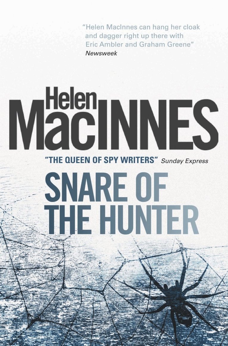 Helen Macinnes - Snare of the Hunter, Häftad