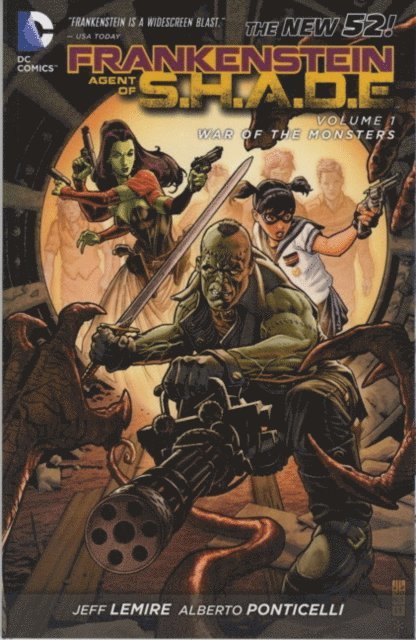 Frankenstein, Agent of Shade: v. 1 War of the Monsters 1