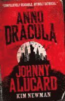 bokomslag Anno Dracula: Johnny Alucard