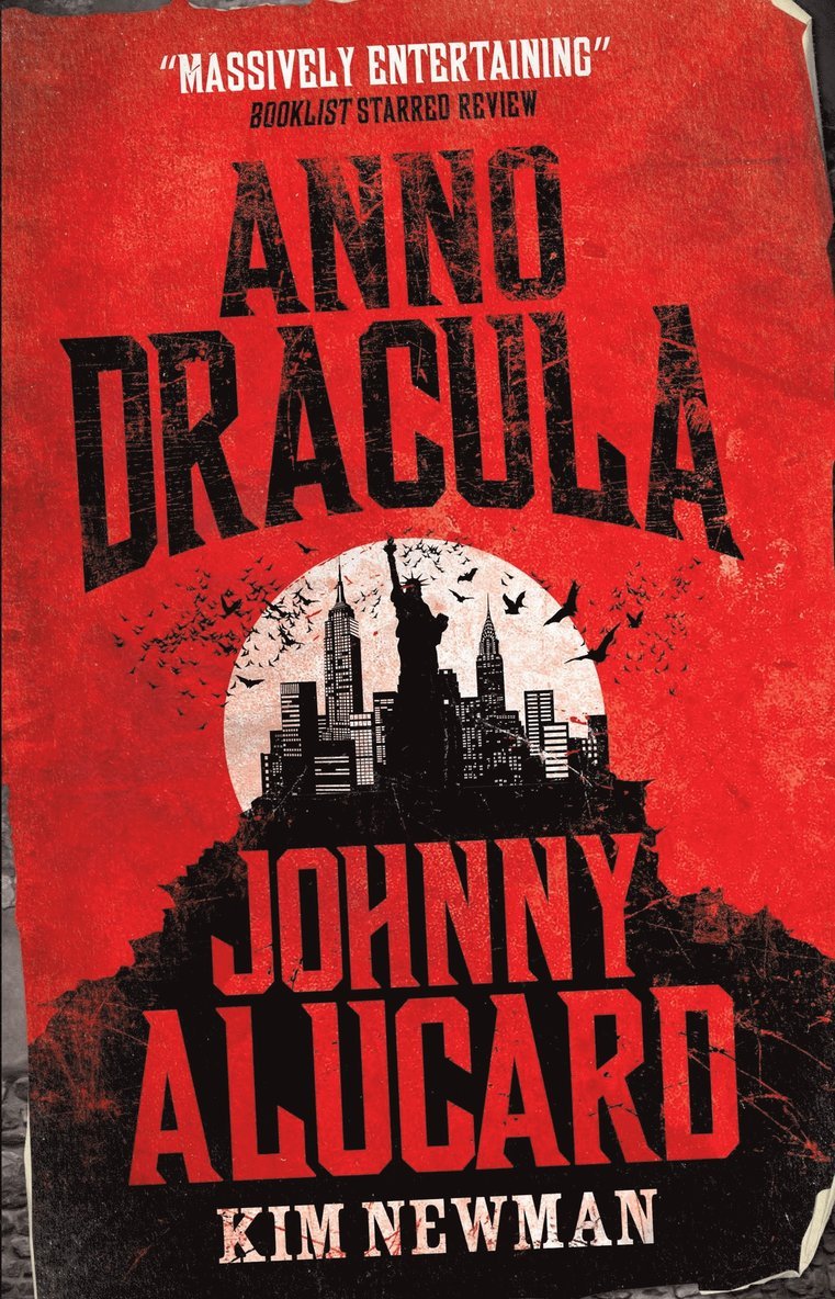 Kim Newman - Anno Dracula: Johnny Alucard, Häftad