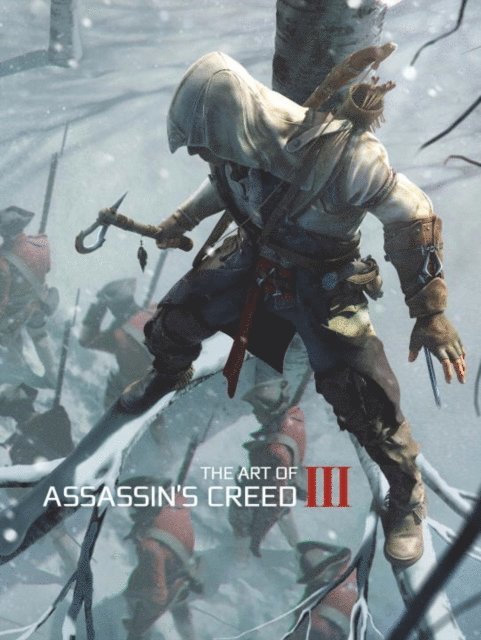 Andy McVittie - Art of Assassin's Creed III, Inbunden