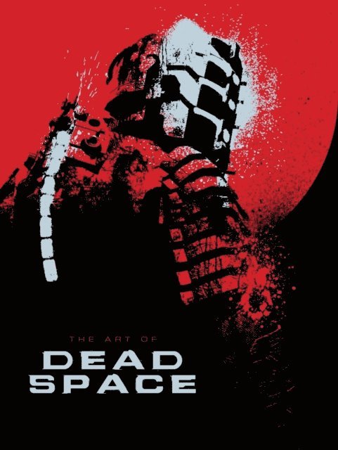 The Art of Dead Space 1
