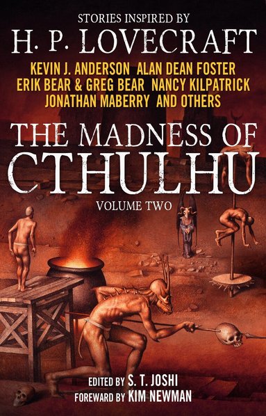 S. T. Joshi - Madness of Cthulhu Anthology (Volume Two), Häftad