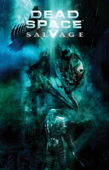 Antony Johnston - Dead Space: Salvage, Häftad