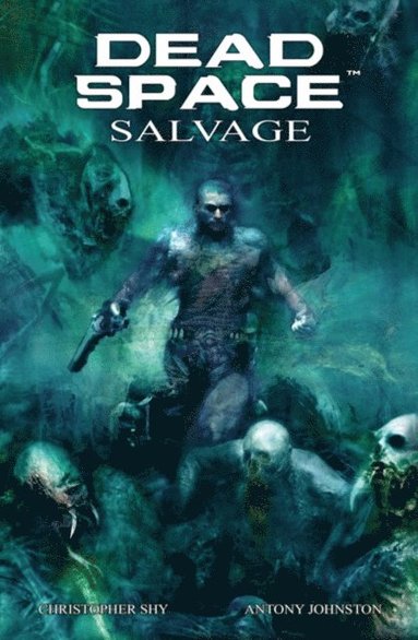 bokomslag Dead Space: Salvage