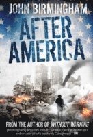 Without Warning: After America 1