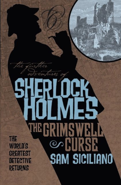The Further Adventures of Sherlock Holmes: The Grimswell Curse 1
