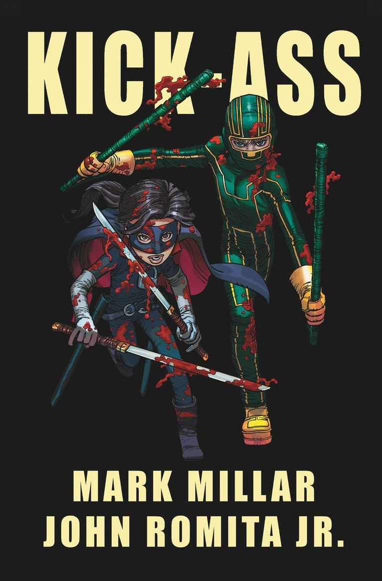 Mark Millar, John Romita - Kick-Ass - 2 (Movie Cover): Pt. 3 - Kick-Ass Saga, Häftad