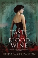 bokomslag A Taste of Blood Wine