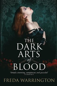 bokomslag The Dark Arts of Blood