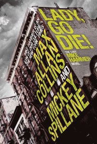 bokomslag Mike Hammer: Lady, Go Die!