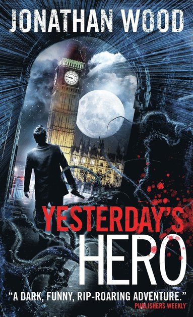 Jonathan Wood - Yesterday's Hero, Häftad