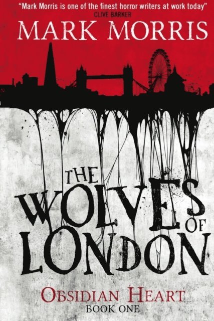 The Wolves of London 1