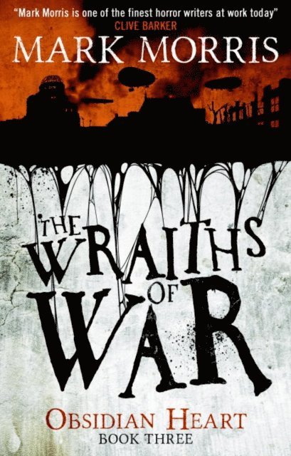 Wraiths of War (Obsidian Heart book 3