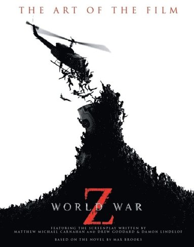 bokomslag World War Z: The Art of the Film