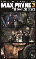 bokomslag Max Payne 3 - The Complete Series