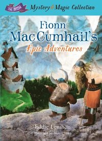 bokomslag Fionn Mac Cumhail's Epic Adventures: