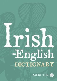 bokomslag Irish-English Dictionary