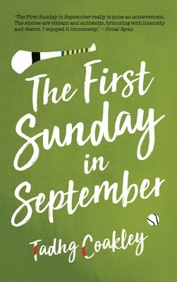 Tadhg Coakley - The First Sunday in September, Häftad