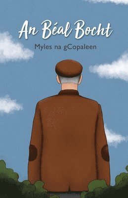 Myles Na gCopaleen, Myles Na Gcopaleen - Béal Bocht, Häftad