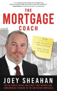 bokomslag The Mortgage Coach