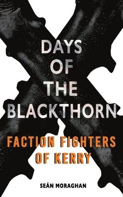 bokomslag Days of the Blackthorn