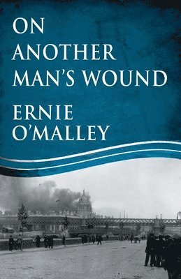 On Another Man's Wound 1