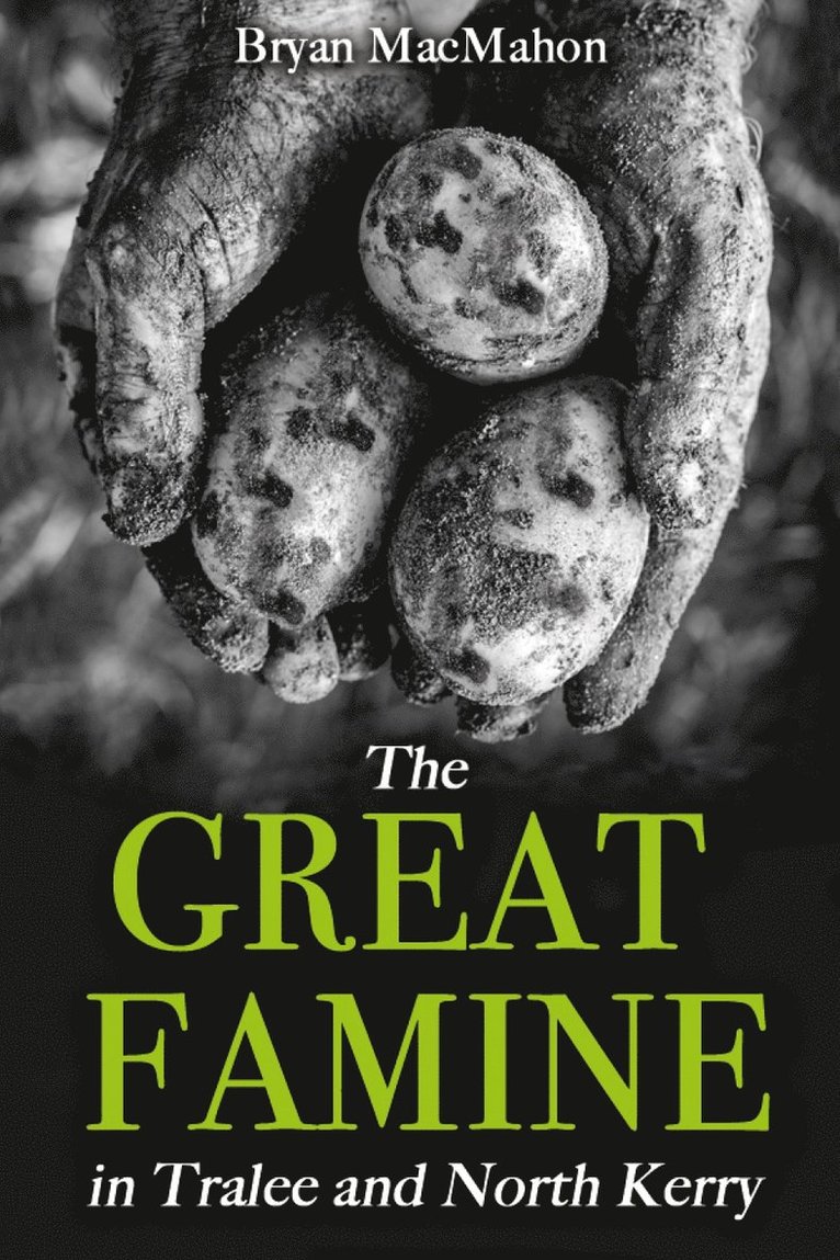 Great Famine in Tralee and North Kerry