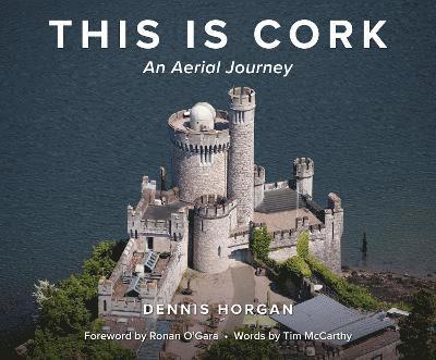 This is Cork: An Aerial Journey 1