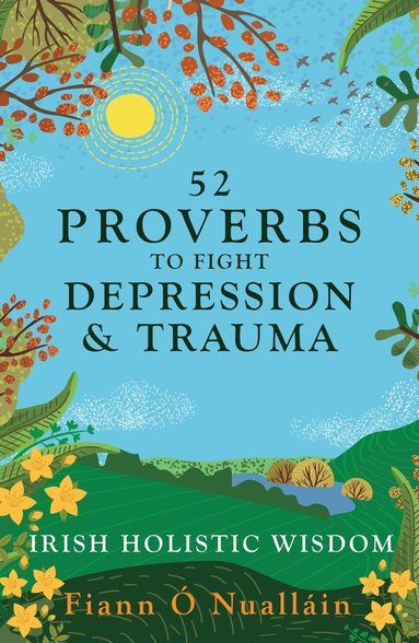 bokomslag 52 Proverbs to Fight Depression and Trauma