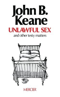 bokomslag Unlawful Sex: And Other Testy Matters