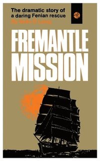 bokomslag Freemantle Mission