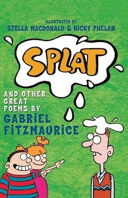 Gabriel Fitzmaurice - Splat, Häftad