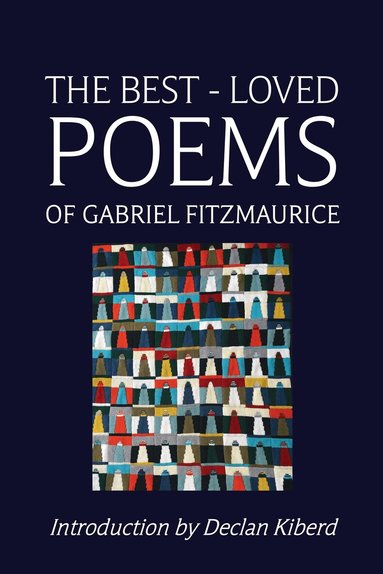 Gabriel Fitzmaurice - Best Loved Poems of Gabriel Fitzmaurice, Häftad