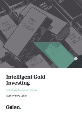 bokomslag Intelligent Gold Investing