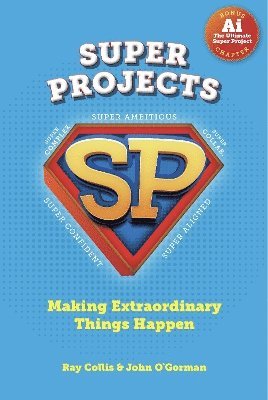 Ray Collis - SUPER PROJECTS, Häftad