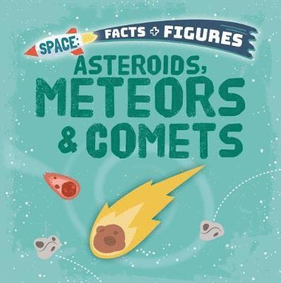 Asteroids, Meteors & Comets 1