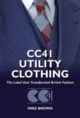 Mike Brown - CC41 Utility Clothing, Inbunden