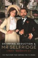 bokomslag Shopping, Seduction & Mr Selfridge