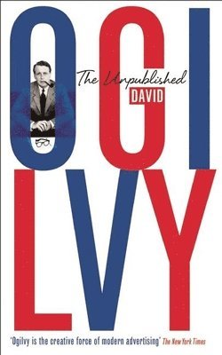 bokomslag The Unpublished David Ogilvy