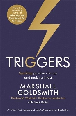 Marshall Goldsmith, Mark Reiter - Triggers, Häftad