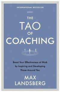 bokomslag The Tao of Coaching