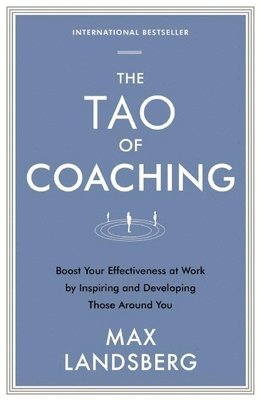 bokomslag The Tao of Coaching