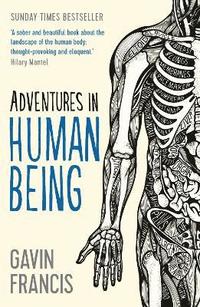 bokomslag Adventures in Human Being