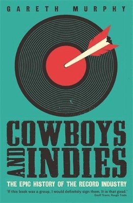 bokomslag Cowboys and Indies